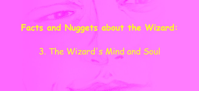 The Wizard's Mind and Soul