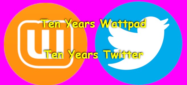The image shows Wattpad's and Twitter's old logos, side by side. Over them there is text saying "Ten Years Wattpad. Ten Years Twitter."