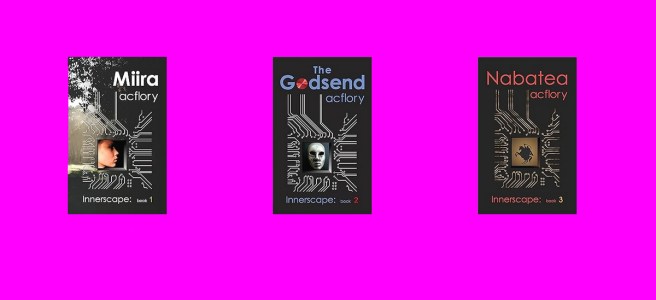 The image shows the three covers of the three books of the "Innerscape Trilogy".