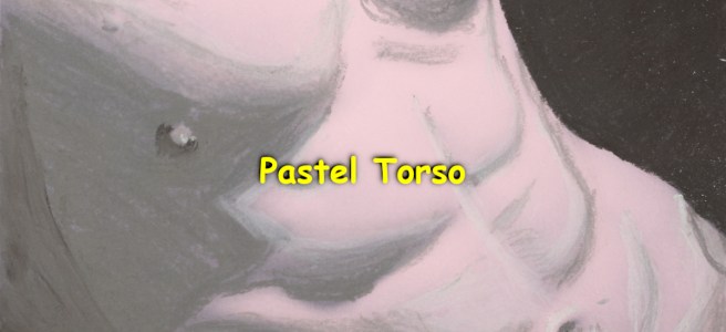 A pastel drawing of the chest and abdomen of a nude guy.