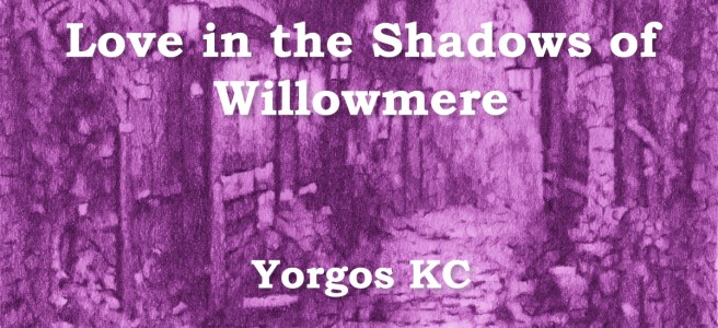 Love in the Shadows of Willowmere